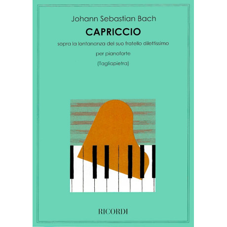 Johann Sebastian Bach - Capriccio sopra la lontananza del suo fratello dilettissimo