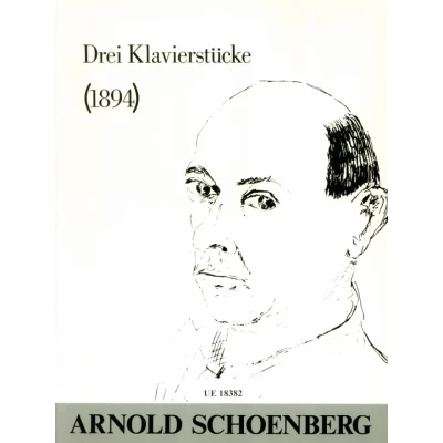 Schönberg - 3 Klavierstücke (1894) For Piano