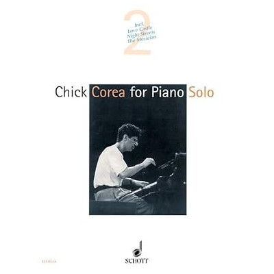 Chick Corea - for Piano Solo Vol.2