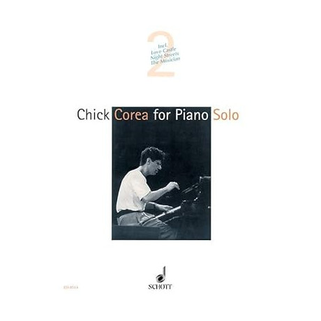 Chick Corea - for Piano Solo Vol.2