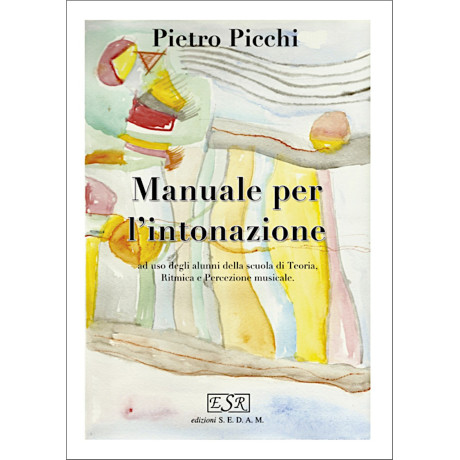 Pietro Picchi - Manuale per l'intonazione