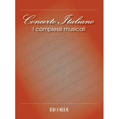Concerto Italiano - I complessi musicali