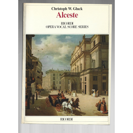 Gluck - Alceste Per Canto e Pianoforte
