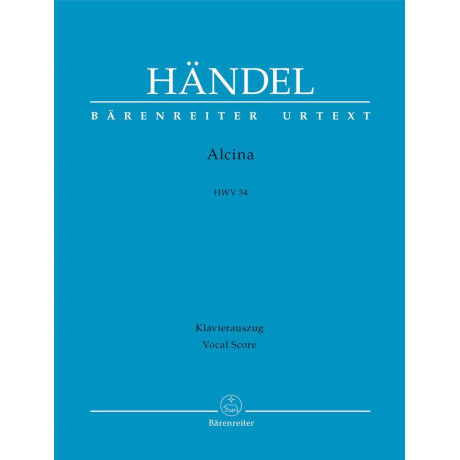 Handel - Alcina HWV 34 Per Canto e Pianoforte