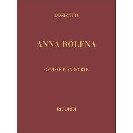 Donizetti - Anna Bolena Per Canto e Pianoforte