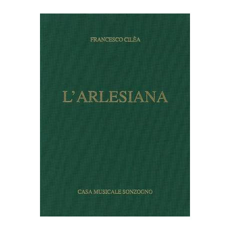 Cilea - Arlesiana Per Canto e Pianoforte
