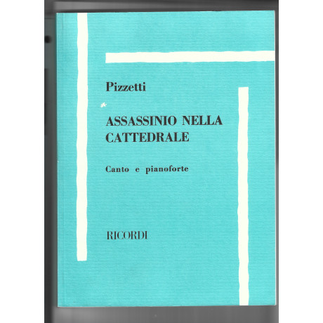 Pizzetti - Assassinio nella cattedrale Per Canto e Pianoforte