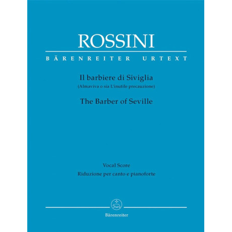 Rossini - Il barbiere di Siviglia Per Canto e Pianoforte