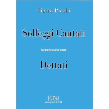 Pietro Picchi - Solfeggi cantati, da usarsi come dettati