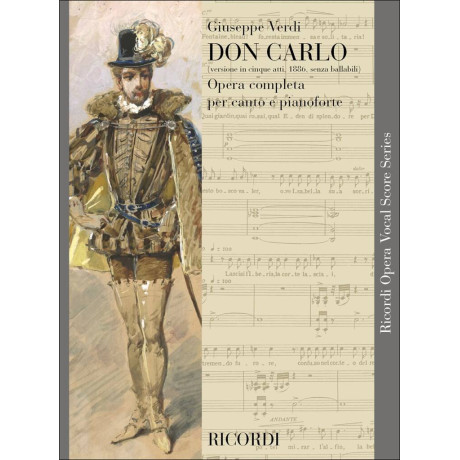 Verdi - Don Carlo  Per Canto e Pianoforte in 5 Atti