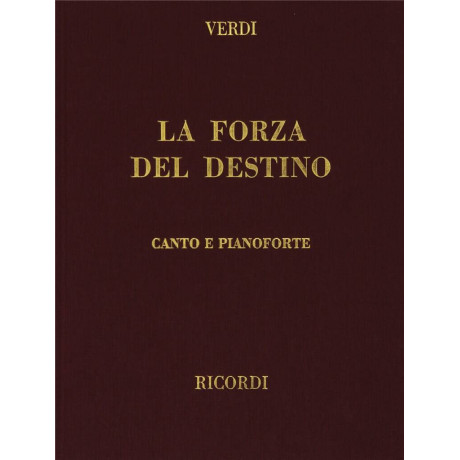 Verdi - La forza del destino Per Canto e Pianoforte