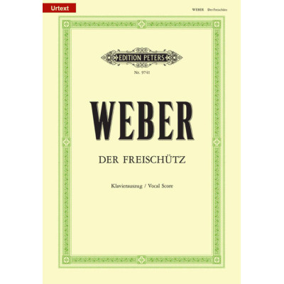 Weber - Il Franco Cacciatore Per Canto e Pianoforte Weber - Il Franco Cacciatore Per Canto e Pianoforte