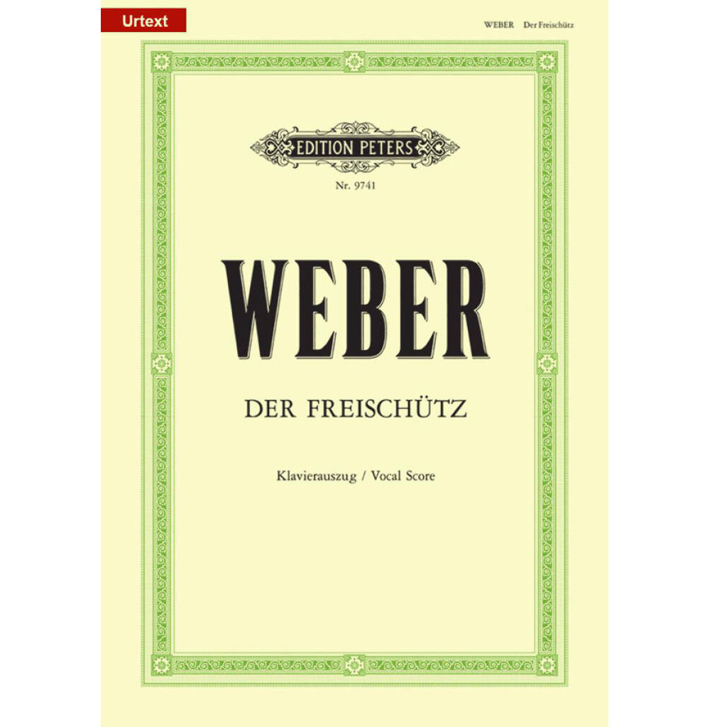 Weber - Il Franco Cacciatore Per Canto e Pianoforte Weber - Il Franco Cacciatore Per Canto e Pianoforte