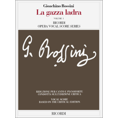 Rossini - La gazza ladra Per Canto e Pianoforte