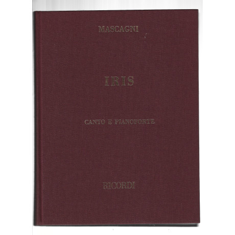 Mascagni - Iris Per Canto e Pianoforte