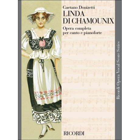 Donizetti - Linda di Chamounix Per Canto e Pianoforte