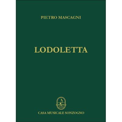 Mascagni - Lodoletta Per Canto e Pianoforte