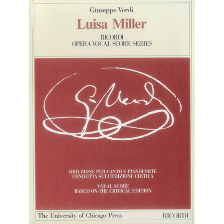 Verdi - Luisa Miller Per Canto e Pianoforte