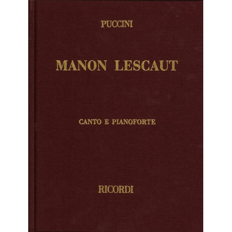 Puccini - Manon Lescaut Per Canto e Pianoforte