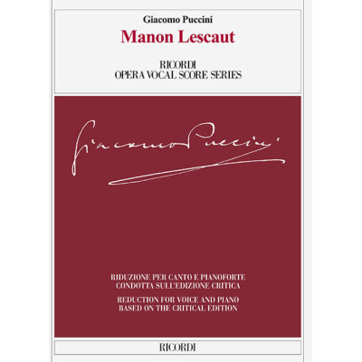 Puccini - Manon Lescaut Per Canto e Pianoforte Puccini - Manon Lescaut Per Canto e Pianoforte