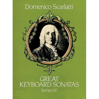 Scarlatti - Great Keyboard Sonatas, Series IV