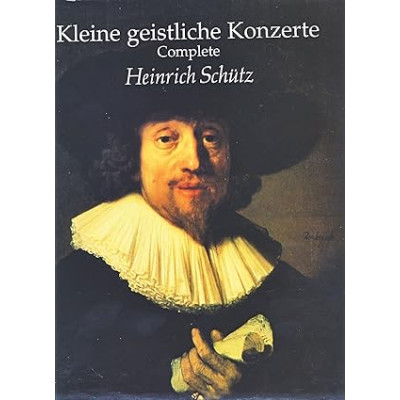 Schütz - Kleine Geistliche Konzerte, Complete Per 5 Voci