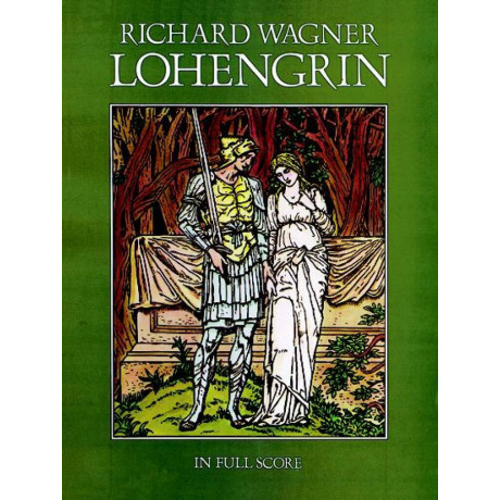 Wagner - Lohengrin in Full Scores