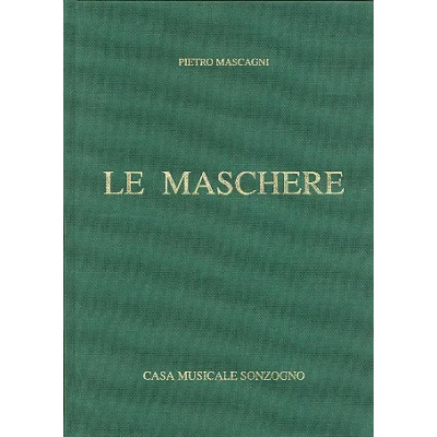Mascagni - Le Maschere Per Canto e Pianoforte