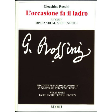 Rossini - L'occasione Fa Il Ladro Per Canto e Pianoforte