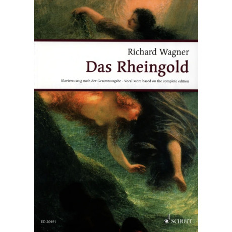 Wagner - Das Rheingold Per Canto e Pianoforte