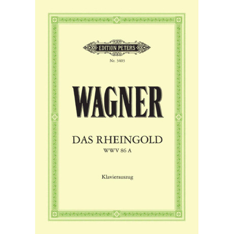 Wagner - Das Rheingold Per Canto e Pianoforte