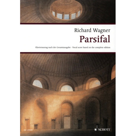 Wagner - Parsifal Per Canto e Pianoforte