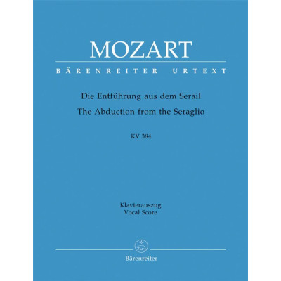 Mozart - Il Ratto dal Serraglio Per Canto e Pianoforte