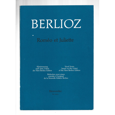 Berlioz - Romeo E Giulietta Per Canto e Pianoforte