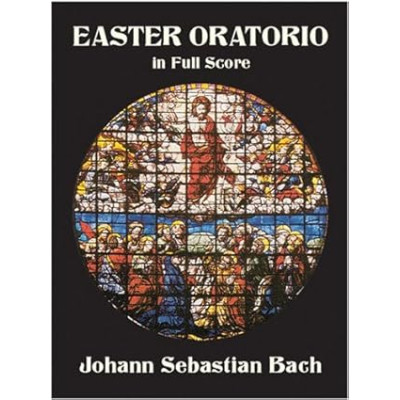 Bach - Easter Oratorio in Full Score