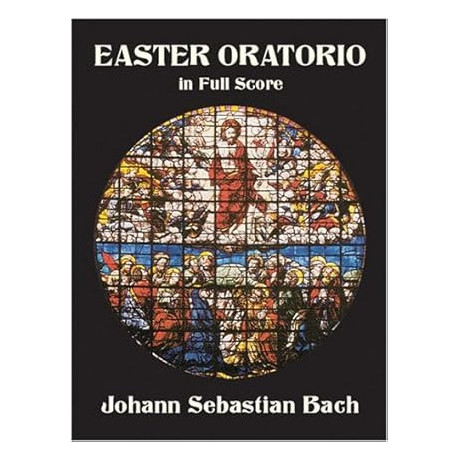 Bach - Easter Oratorio in Full Score