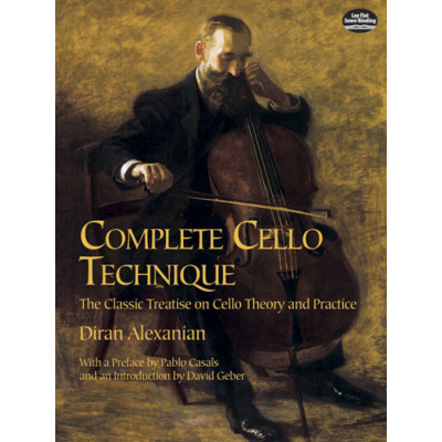 Diran Alexanian - Complete Cello Technique