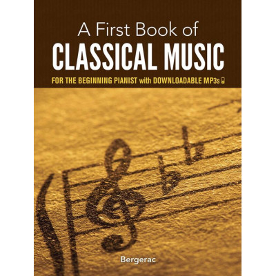 My First Book Of Classical Music For Piano