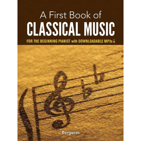 My First Book Of Classical Music For Piano