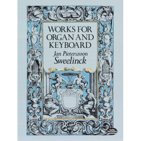 Sweelinck - Works For Organ & Keyboard