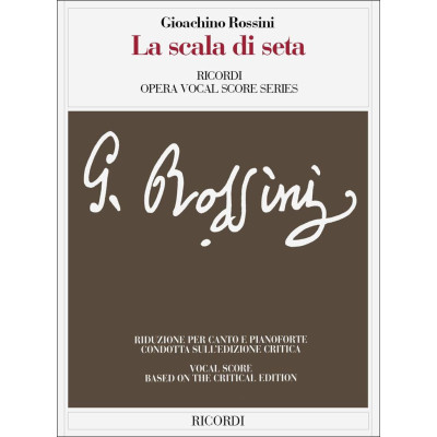 Rossini - La scala di seta Per Canto e Pianoforte