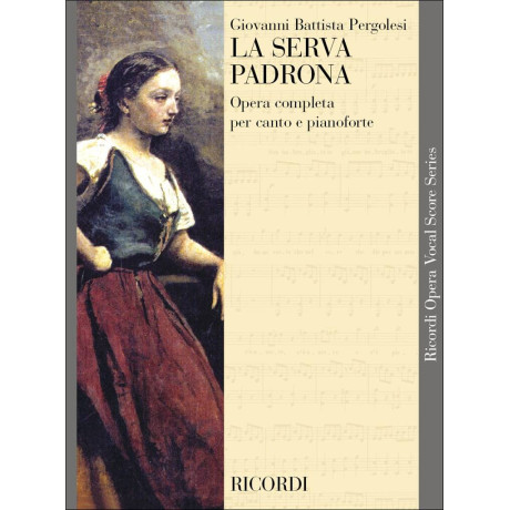 Pergolesi - La serva padrona Per Canto e Pianoforte