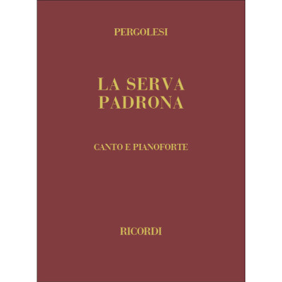 Pergolesi - La serva padrona Per Canto e Pianoforte