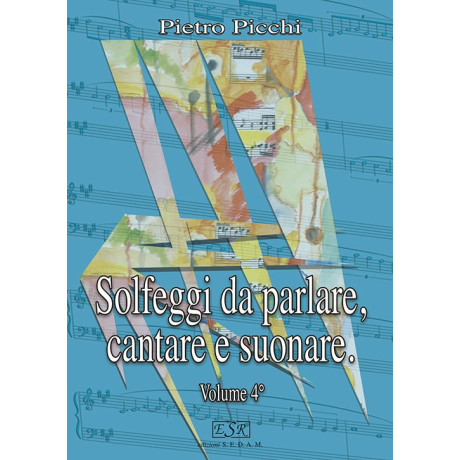 Pietro Picchi - Solfeggi da parlare, cantare e suonare - Volume 4
