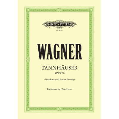 Wagner - Tannhäuser Per Canto e Pianoforte