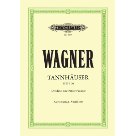 Wagner - Tannhäuser Per Canto e Pianoforte