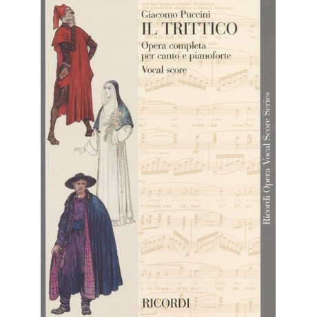 Puccini - Il trittico Per Canto e Pianoforte