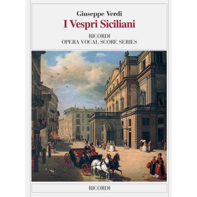 Verdi - I Vespri siciliani Per Canto e Pianoforte