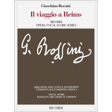 Rossini - Il viaggio a Reims Per Canto e Pianoforte