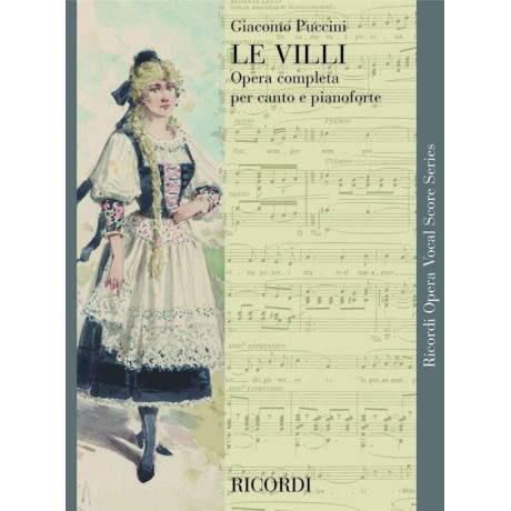 Puccini - Le Villi Per Canto e Pianoforte